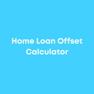 Home Loan Offset Calculator